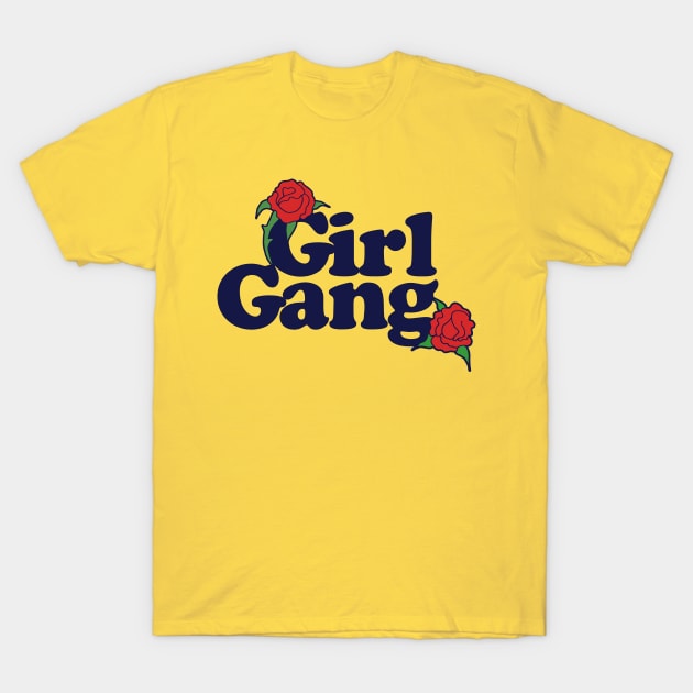 Girl Gang T-Shirt by bubbsnugg